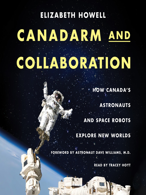 Title details for Canadarm and Collaboration by Elizabeth Howell - Available